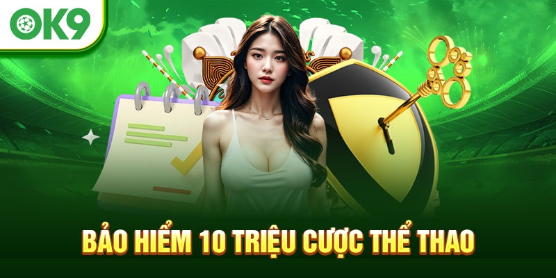 Nhà cái tung ra khuyến mãi hỗ trợ hoàn vốn lên tới 10 triệu đồng